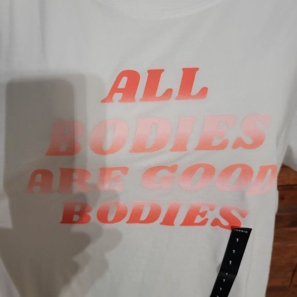 Torrid NWT Size 1X ALL BODIES ARE GOOD BODIES‎ white pink tshirt short sleeve - Picture 3 of 6